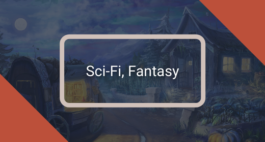 Sci-Fi, Fantasy