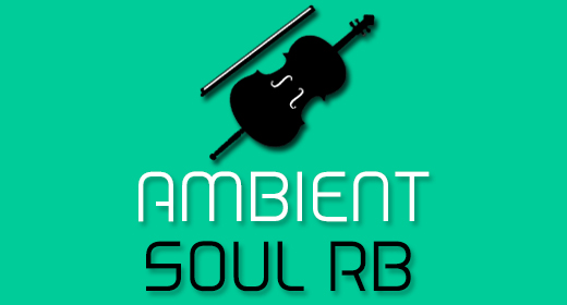 Ambient Soul R&B