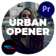 Urban Opener | MOGRT - VideoHive Item for Sale