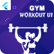 Flutter GYM Fitness Workout Android App Template + ios App Template | Best Home & Gym Workout UI