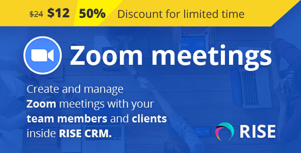 Zoom Integration for RISE CRM