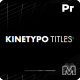Kinetic Typography Titles \ Premiere Pro - VideoHive Item for Sale