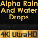 Alpha Rain And Waterdrops - VideoHive Item for Sale