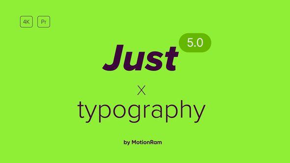 Just Typography 5.0 - Premiere Pro