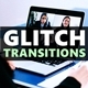 Glitch Transitions - VideoHive Item for Sale