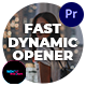 Fast Dynamic Opener | MOGRT - VideoHive Item for Sale