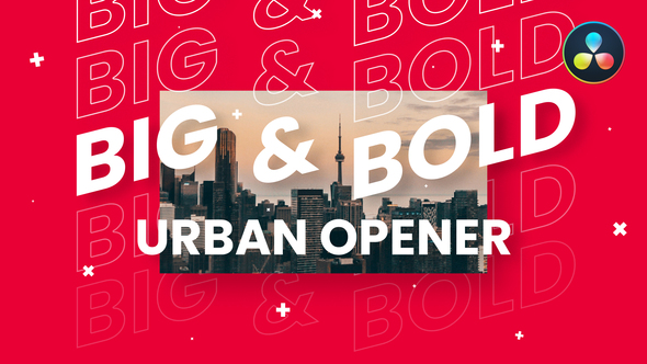Big & Bold Urban Opener | For DaVinci Resolve