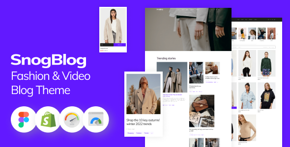 SnogBlog - Fashion & Video Blog Theme for Shopify