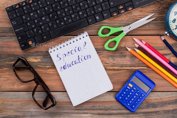 Special education note and school accessories.