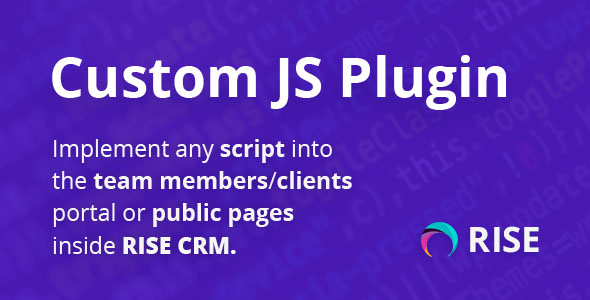 Custom JS plugin for RISE CRM