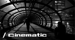 Cinematic