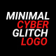Minimal Cyber Glitch Logo - VideoHive Item for Sale
