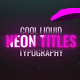 Neon Liquid Titles - VideoHive Item for Sale