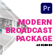 Modern Broadcast Package | Mogrt - VideoHive Item for Sale
