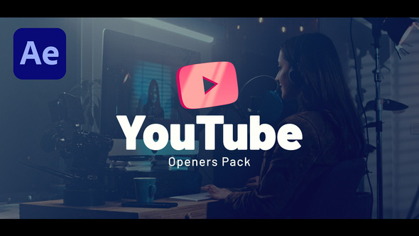 YouTube Openers Pack