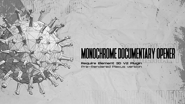 Monochrome Documentary Opener