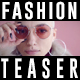 Fashion Teaser Dynamic - VideoHive Item for Sale