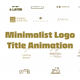 Minimalist Logo Title Animation Kit - VideoHive Item for Sale