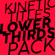 Kinetic Titles Lower Thirds Pack - VideoHive Item for Sale