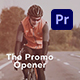 The Promo Opener | Premiere Pro - VideoHive Item for Sale