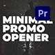 Minimal Promo Opener 2 | Premiere Pro - VideoHive Item for Sale
