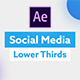 Social Media Lower Thirds for After Effects - VideoHive Item for Sale