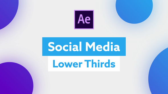 Social Media Lower Thirds for After Effects