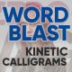 Word Blast: Kinetic Calligrams - VideoHive Item for Sale