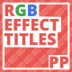 RGB Effect Titles - VideoHive Item for Sale