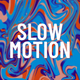 Slow Motion Dubstep