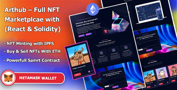 [DOWNLOAD]NFT Arthub – Full NFT Marketplcae with (React and Solidity) Like Opensea