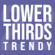 Lower Thirds: Trendy 