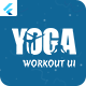 Flutter Yoga Workout Android App Template ios App Template Daily Yoga Workout At Home UI