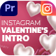 Instagram Valentines Day Intro | MOGRT - VideoHive Item for Sale