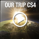 Our Trip CS4 - VideoHive Item for Sale