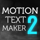 Motion Text Maker 2 - VideoHive Item for Sale