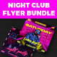 Night Club Flyer Bundle 