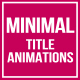 Minimal Title Animations - VideoHive Item for Sale