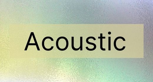 Acoustic