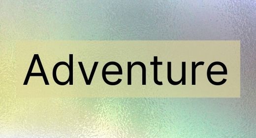 Adventure