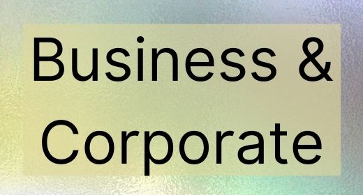 Business and Corporate