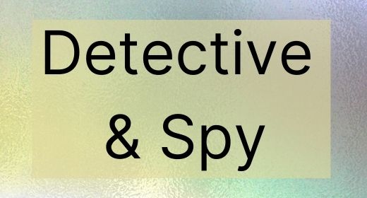 Detective and Spy