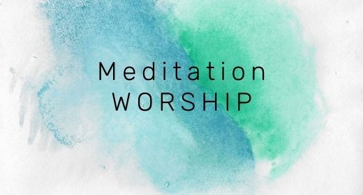 Meditation Worship