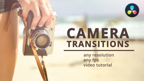 Camera Transitions for DaVinci Resolve