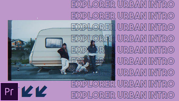 Explorer  - Urban Intro