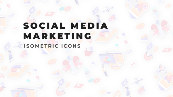 Social Media Marketing - Isometric Icons