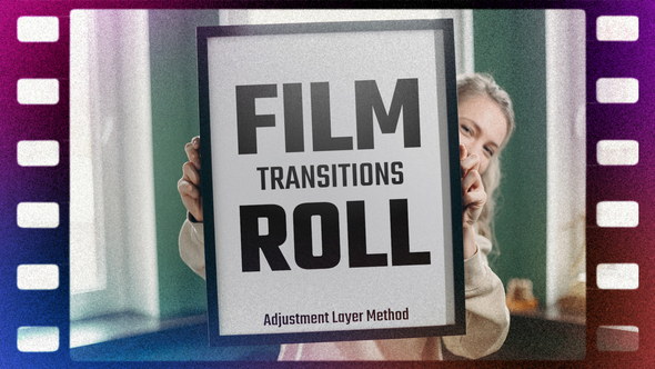 Film Roll Transitions