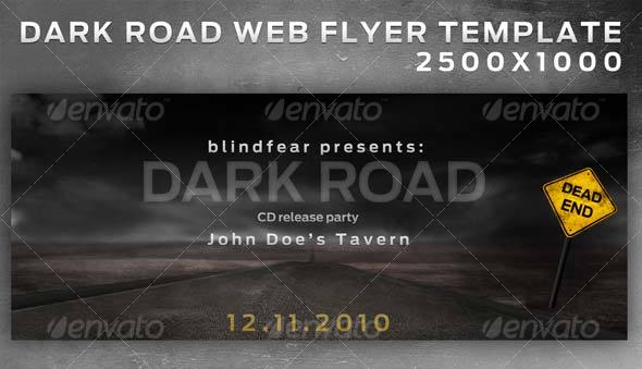 "Dark Road" - Web Flyer - Layered - Miscellaneous Web Elements