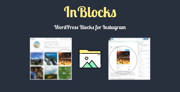 InBlocks Native WordPress Blocks for Instagram