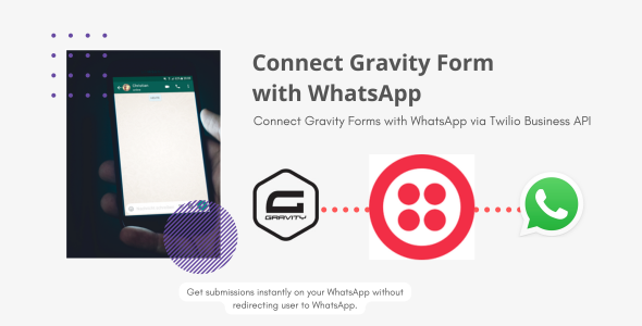 Connect Gravity Forms with WhatsApp via Twilio